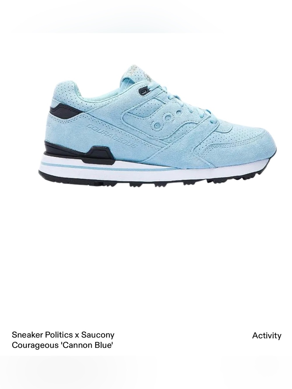 Sneaker Politics x Saucony Courageous Sz 9 Sneakers in Cannon Blue
